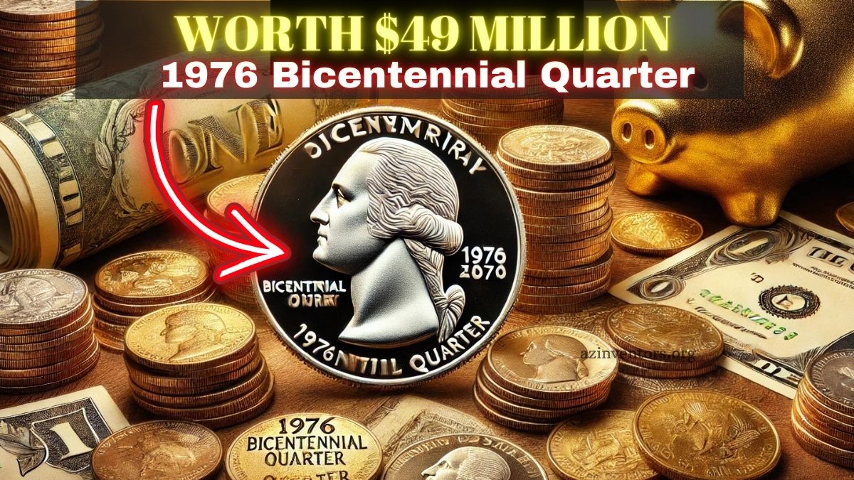 1976 Bicentennial Quarter Worth $49 Million – Hidden Treasure In Circulation!