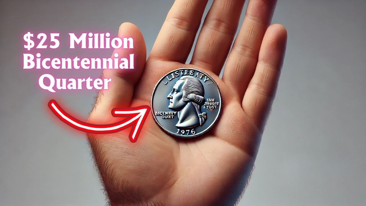 How to Spot a Rare Bicentennial Quarter Worth Up to $25 Million!